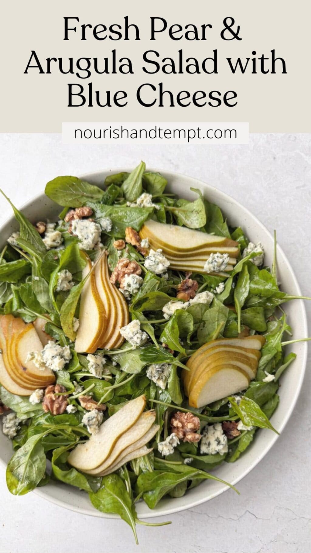 Pinterest Pin for Fresh Pear & Arugula Salad with Blue Cheese